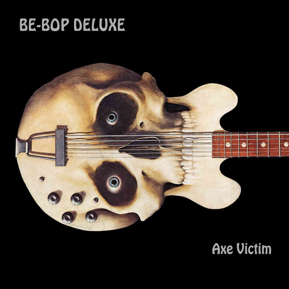 Be-Bop Deluxe - Axe Victim Expanded & Remastered Edition Deluxe-CD