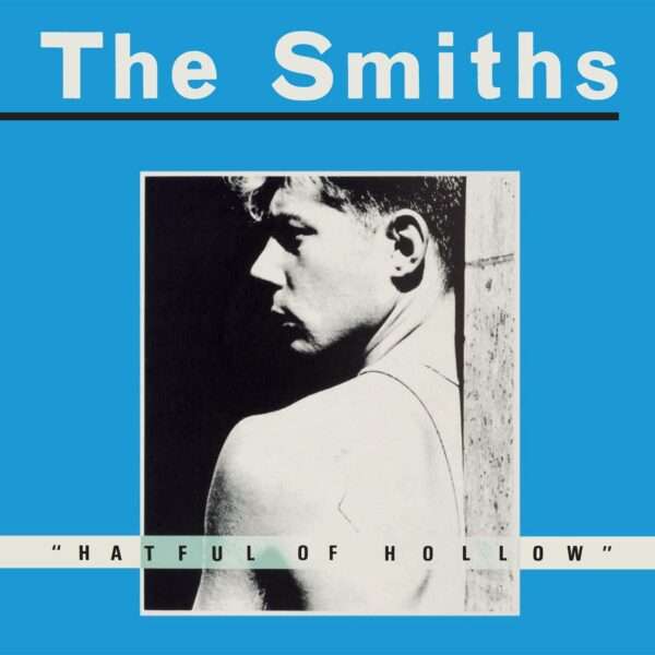 Hatful Of Hollow - 180 grams Import Album The Smiths on Vinyl