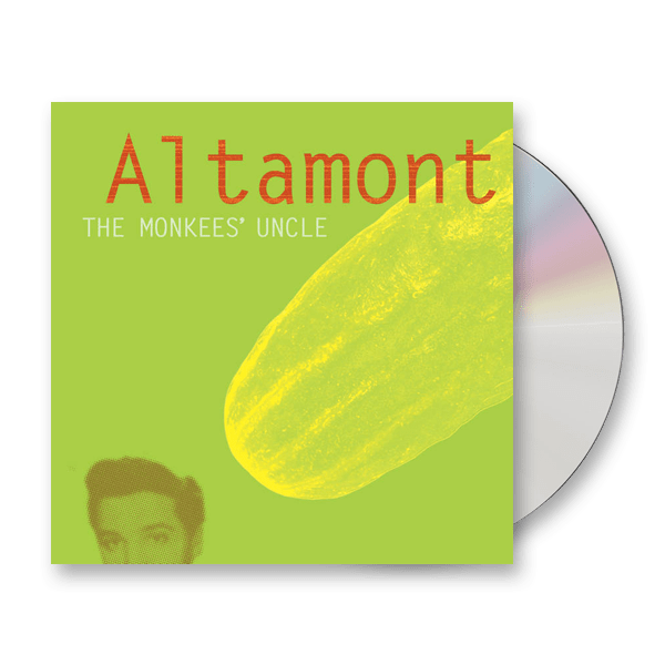 Altamont - The Monkees Uncle CD