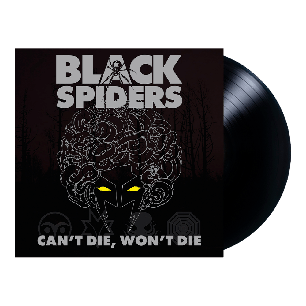 Black Spiders - Cant Die, Wont Die Black Vinyl