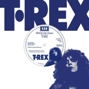 T. Rex - Truck On Blue 7 Inch Vinyl